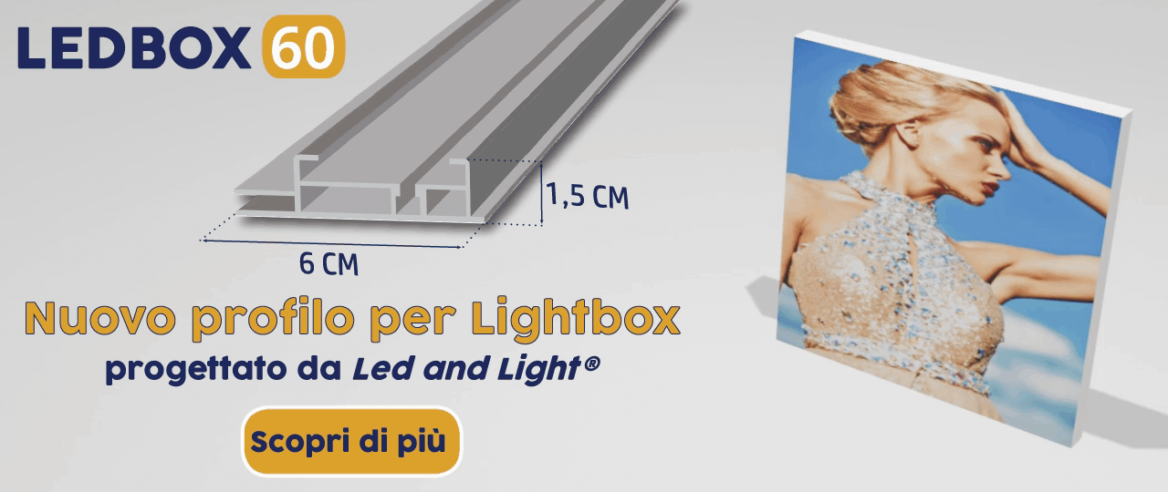 Ledbox 60: l'innovativo profilo per realizzare lightbox monofacciali